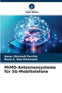 MIMO-Antennensysteme für 5G-Mobiltelefone