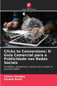 Clicks to Conversions
