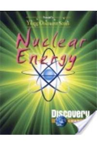 Nuclear Energy : Yound Discoverer Series