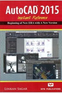 AutoCAD 2015 instant Reference