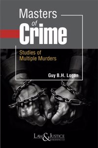Masters of Crime Studies of Multiple Murders