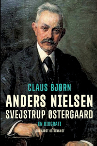 Anders Nielsen, Svejstrup Østergaard. En biografi