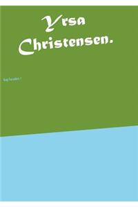 Yrsa Christensen.