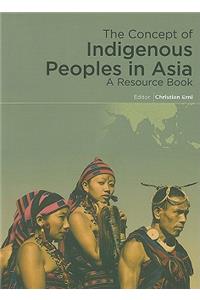 Concept of Indigenous Peoples in Asia