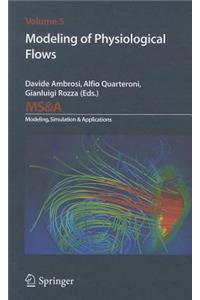 Modeling of Physiological Flows