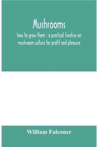 Mushrooms
