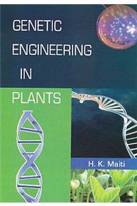 Genetic Engineering in Plants