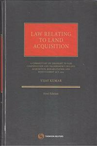 Law Relating to Land Acquisition [1st,Edition] By Vijay Kumar Hardcover