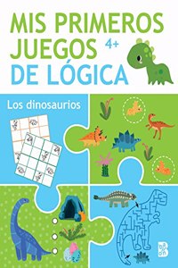 MIS PRIMEROS JUEGOS DE LOGICA +4 LOS DINOSAURIOS