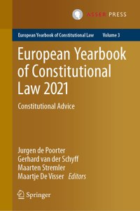 European Yearbook of Constitutional Law 2021: Constitutional Advice