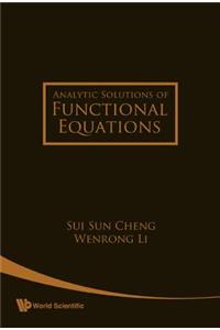 Analytic Solutions of Functional Equations