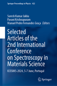 Selected Articles of the 2nd International Conference on Spectroscopy in Materials Science