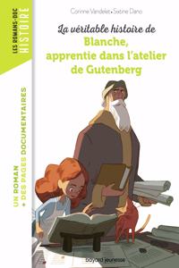 Blanche apprentie dans l'atelier de Gutenberg