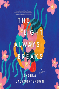 Light Always Breaks