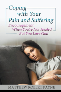 Coping with your Pain and Suffering