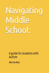 Navigating Middle School