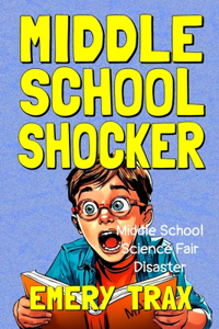 Middle School Shocker