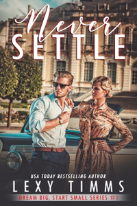 Never Settle