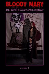 BLOODY MARY - Volumen 1