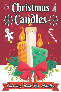 Christmas Candle Coloring Book For Adults