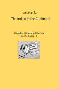 Unit Plan for The Indian in the Cupboard