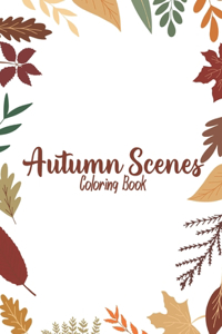 Autumn Scenes Coloring Book