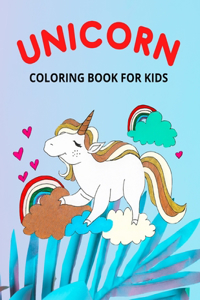 Unicorn Coloring Book for Kids: Fun Unicorn Coloring Book for Kids, Toddlers and Preschoolers