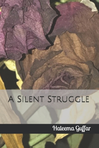 A Silent Struggle