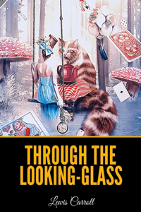 Through the Looking-Glass