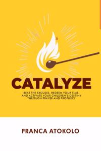 Catalyze