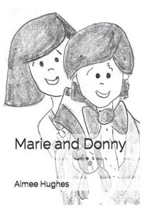 Marie and Donny