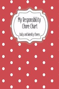 My Responsibility Chore Chart