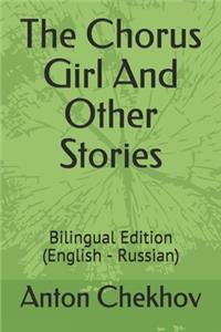 The Chorus Girl And Other Stories