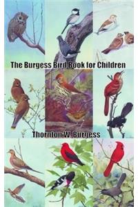 The Burgess Bird Book for Children