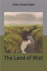 The Land of Mist