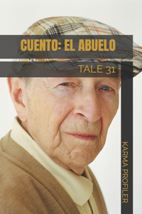 CUENTO El abuelo