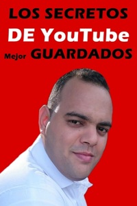 Secretos De Youtube Mejor Guardados