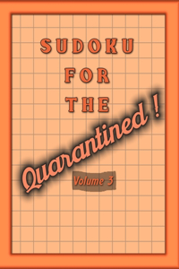 Sudoku For The Quarantined!