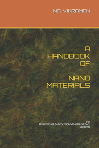 A Handbook of Nano Materials