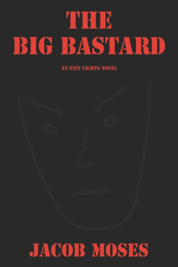 The Big Bastard