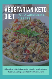 Vegetarian Keto Diet for Alzheimer's Disease