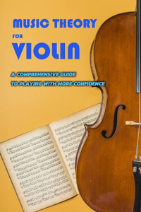 Music Theory for Violin