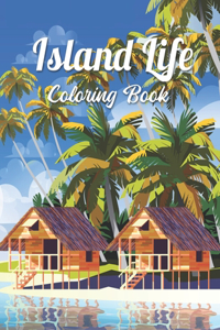 Island Life Coloring Book