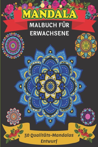 Mandala Malbuch für Erwachsene 50 Qualitäts-Mandalas Entwurf