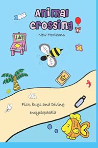Animal Crossing New Horizons Fish, bugs and Diving encyclopaedia