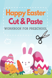 Happy Easter Cut and Paste Workbook for Preschool