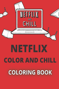 Netflix Color And Chill Coloring Book