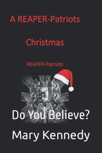 A REAPER-Patriots Christmas Story