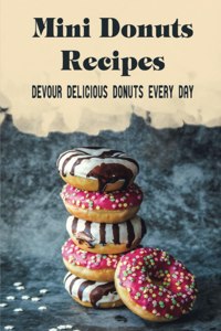 Mini Donuts Recipes