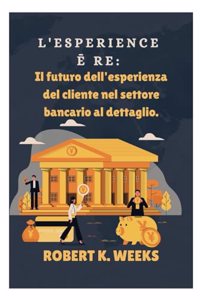 L'esperienza è re